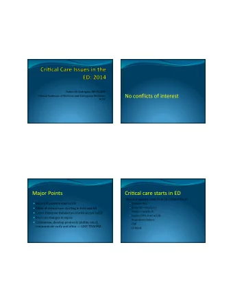 No  conflicts  of  interest    Clinical  Professor  of  Medicine  and