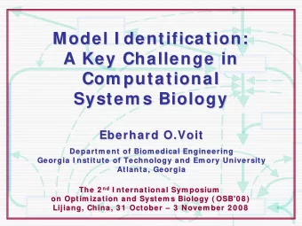 Model I dentification:  Model I dentification:  A Key Challenge in  A Key Challenge in  Com