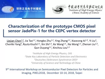 Characterization of the prototype CMOS pixel  sensor JadePix-1 for the CEPC vertex detector Liejian