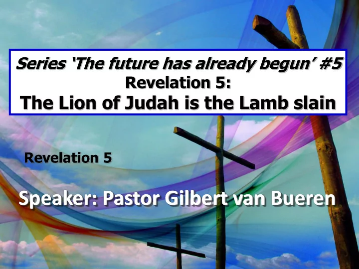 speaker pastor gilbert van bueren