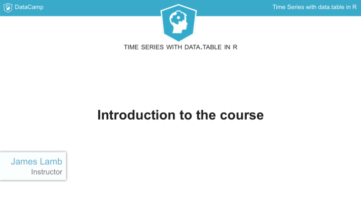 introduction to the course