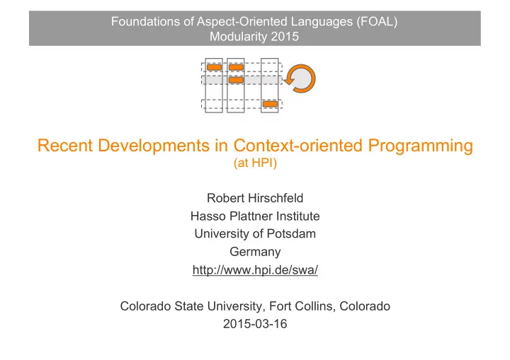 recent developments in context oriented programming