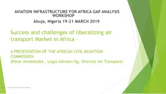 Success and challenges of liberalizing air transport Market in Africa   A PRESENTATION OF THE