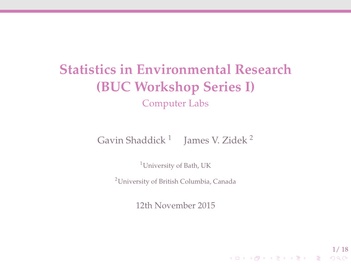 statistics in environmental research buc workshop series i