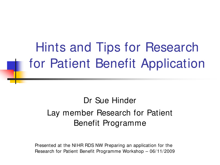 hints and tips for research for patient benefit