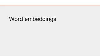 Word embeddings Rappel Embeddings ( pas Word Embeddings )  Est une lookup table  Formalisme: