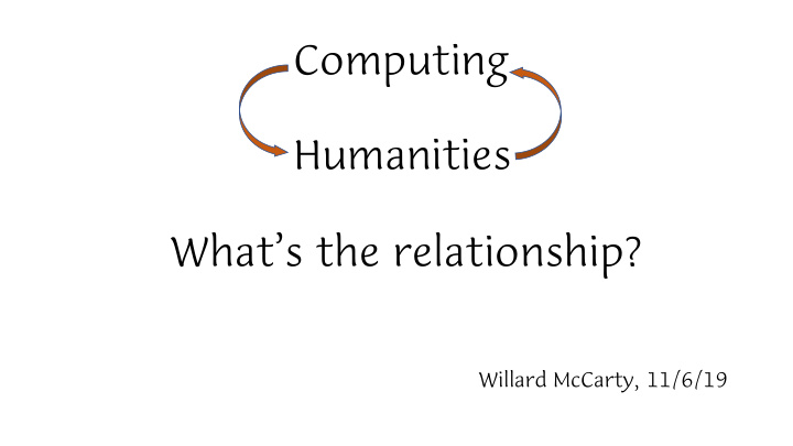 computing humanities what s the relationship