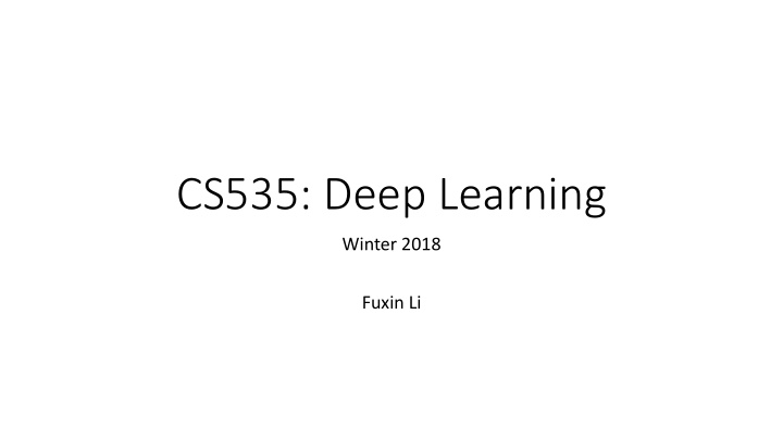 cs535 deep learning