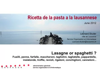 Ricetta de la pasta a la lausannese  June 2012  Lonard Studer  Ville de Lausanne  Service