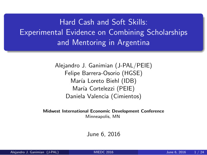 hard cash and soft skills experimental evidence on