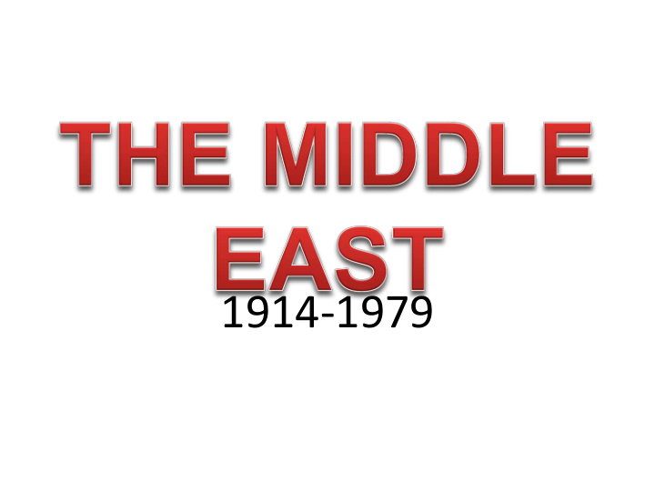 1914 1979 the ottoman empire evolution of european society