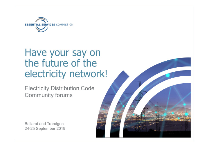 have your say on the future of the electricity network