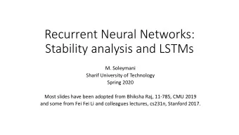 Recurrent Neural Networks:  Stability analysis and LSTMs  M. Soleymani  Sharif University of