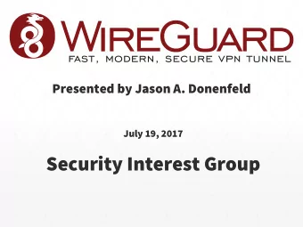 Security Interest Group  Who  Who Am I?  Am I?  Jason Donenfeld, also known as zx2c4 .