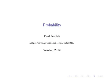 Probability  Paul Gribble  https://www.gribblelab.org/stats2019/  Winter, 2019  MD Chapters 1 &amp;