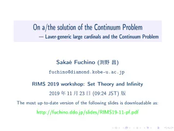On a/the solution of the Continuum Problem   Laver-generic large cardinals and the Continuum
