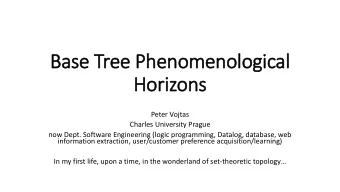 Horizons  Peter Vojtas  Charles University Prague  now Dept. Software Engineering (logic