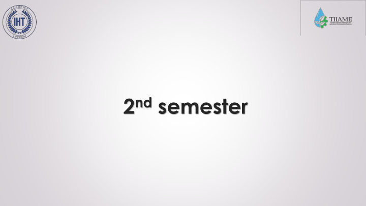 2 nd semester