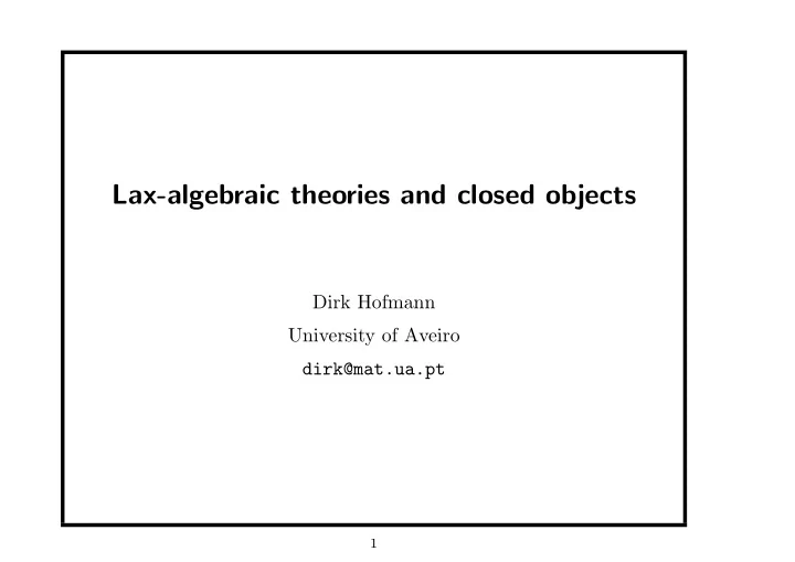 lax algebraic theories and closed objects
