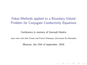Fokas Methods applied to a Boundary Valued  Problem for Conjugate Conductivity Equations