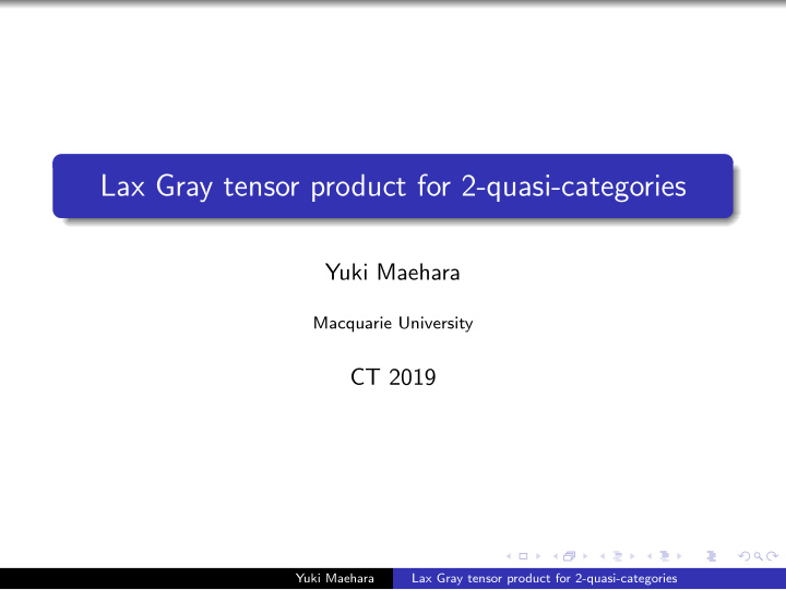 lax gray tensor product for 2 quasi categories