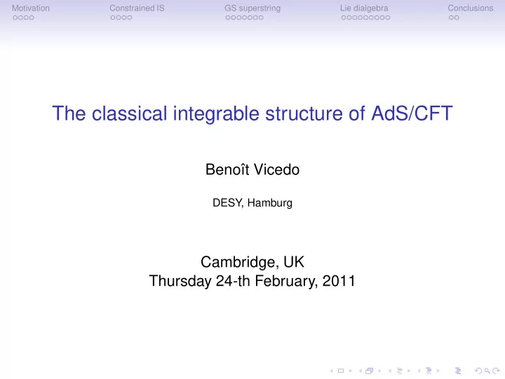 the classical integrable structure of ads cft