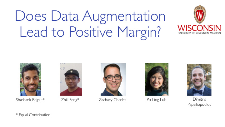 does data augmentation lead to positive margin