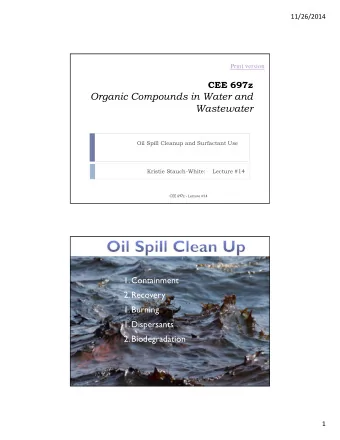 Organic Compounds in Water and  Wastewater  Oil Spill Cleanup and Surfactant Use  Kristie