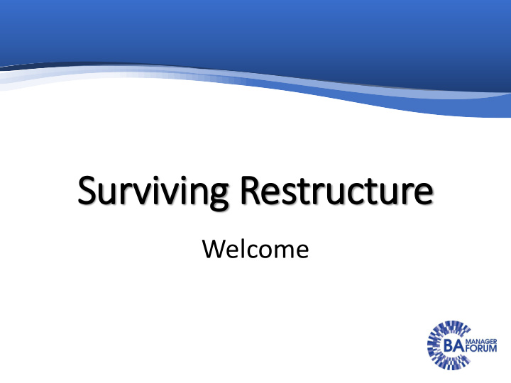 surv rviving restructure
