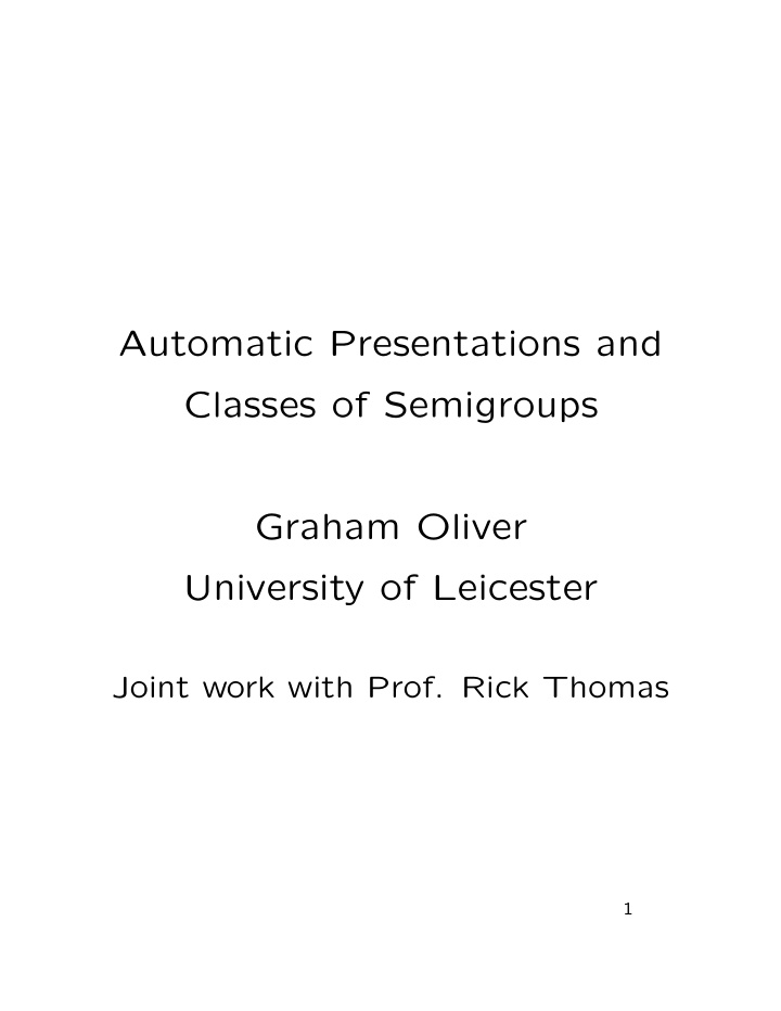 automatic presentations and classes of semigroups graham
