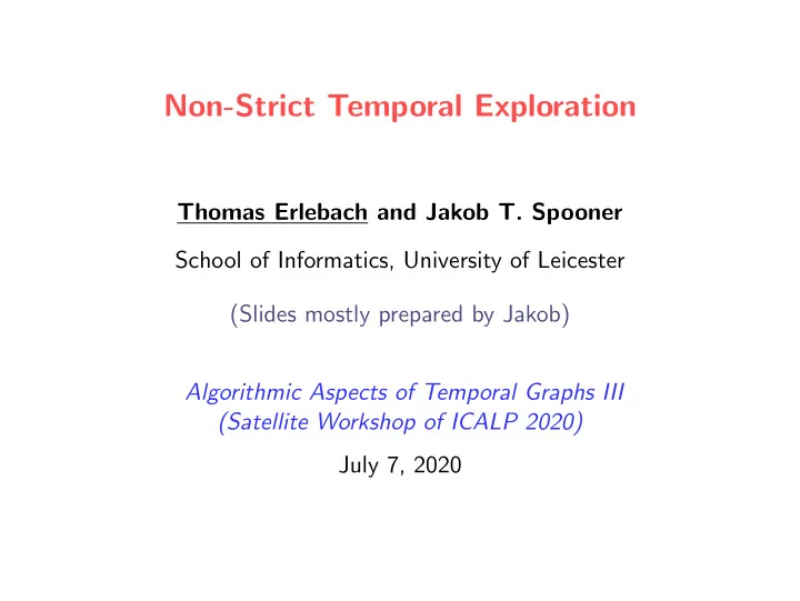 non strict temporal exploration