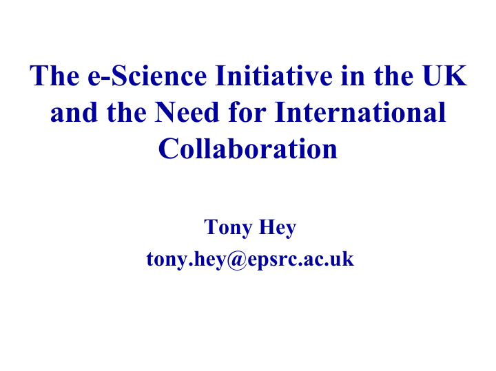 the e science initiative in the uk and the need for