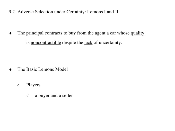 9 2 adverse selection under certainty lemons i and ii