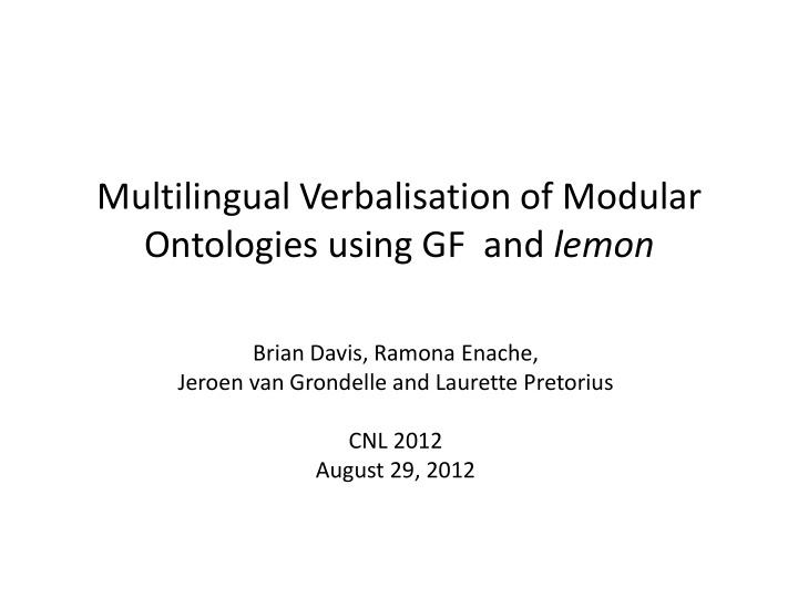 multilingual verbalisation of modular