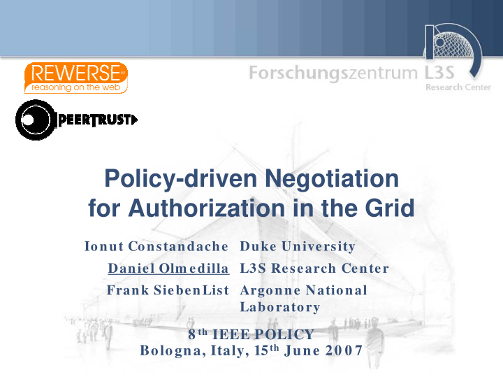 policy driven negotiation for authorization in the grid