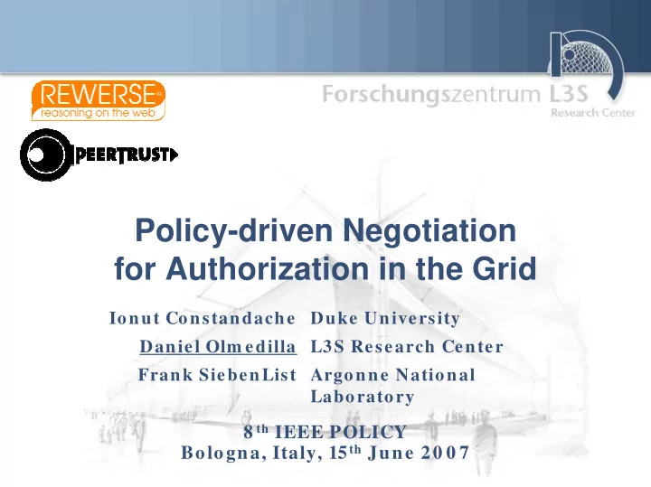 policy driven negotiation for authorization in the grid
