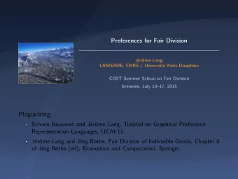 Plagiarizing:  Sylvain Bouveret and Jrme Lang, Tutorial on Graphical Preference  Representation