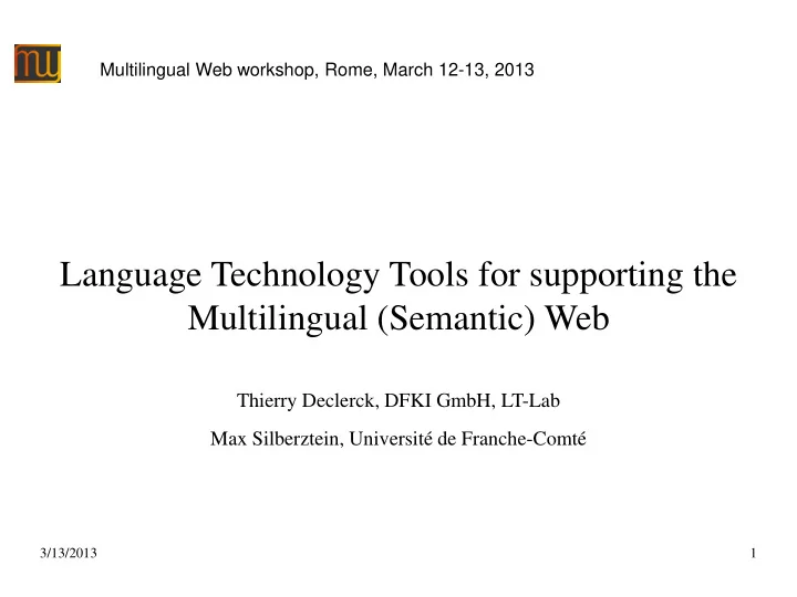 language technology tools for supporting the multilingual