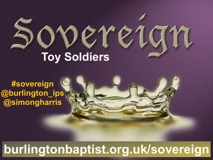 burlingtonbaptist org uk sovereign ezekiel 4 1