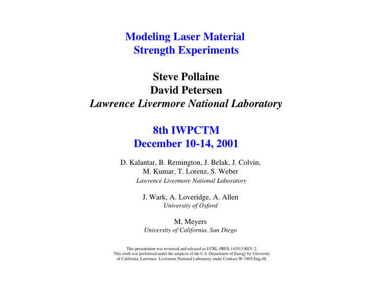 modeling laser material strength experiments steve