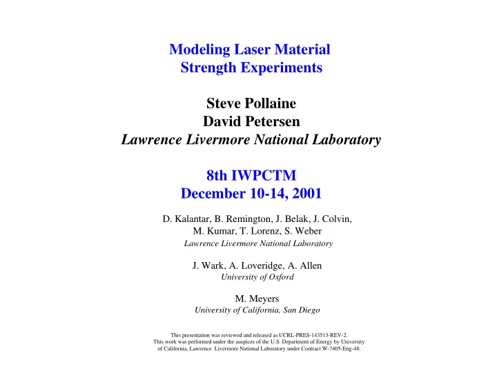 modeling laser material strength experiments steve