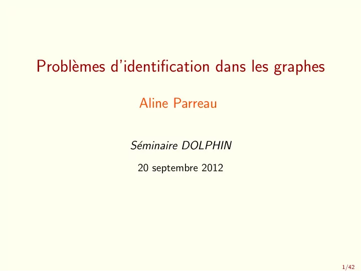 probl emes d identification dans les graphes