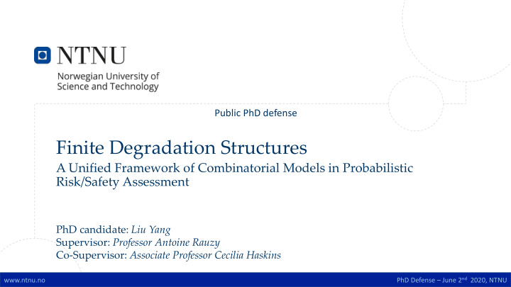 finite degradation structures