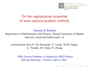 On the regularization properties  of some spectral gradient methods  Daniela di Serafino