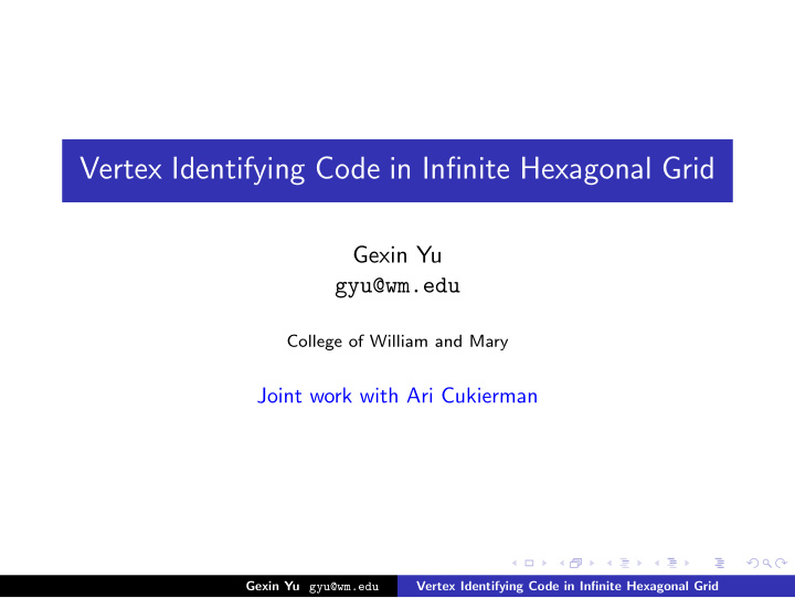 vertex identifying code in infinite hexagonal grid