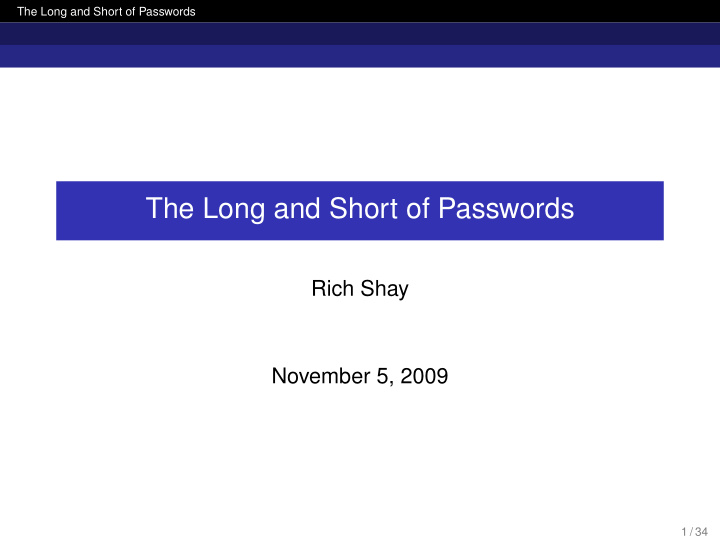 the long and short of passwords
