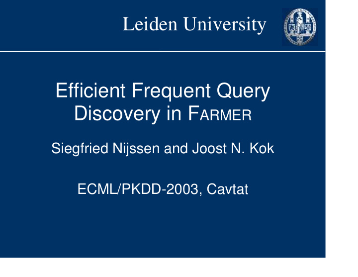 leiden university efficient frequent query