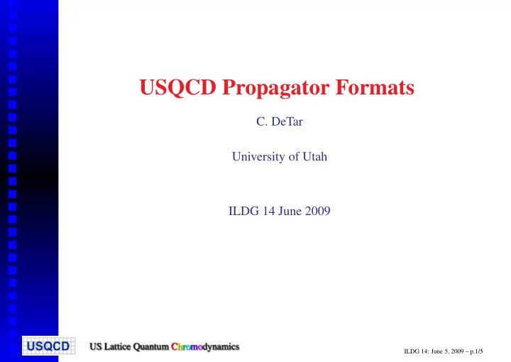 usqcd propagator formats