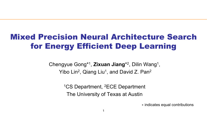 mixed precision neural architecture search for energy