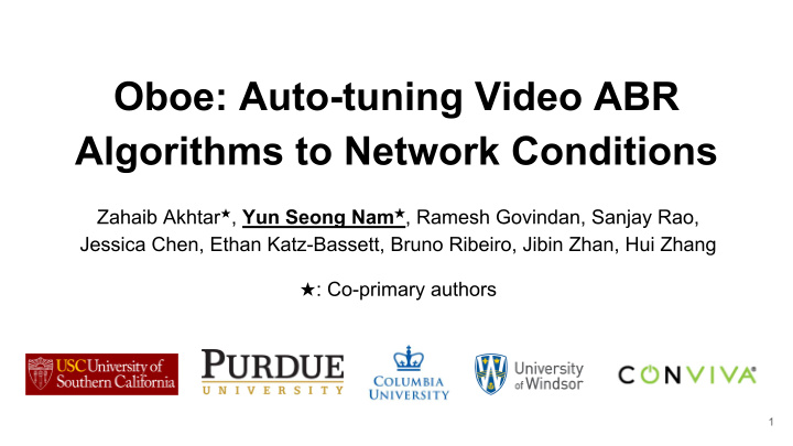 oboe auto tuning video abr algorithms to network